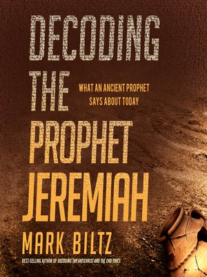 cover image of Decoding the Prophet Jeremiah